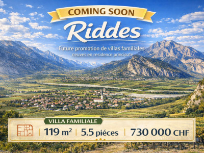 RIDDES – Villas familiales NEUVES – 5.5 pièces – 119 m2 – dès CHF 730000.- image 1