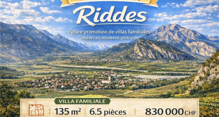 RIDDES – Villas familiales NEUVES – 6.5 pièces – 135 m2 – dès CHF 830000.- image 1